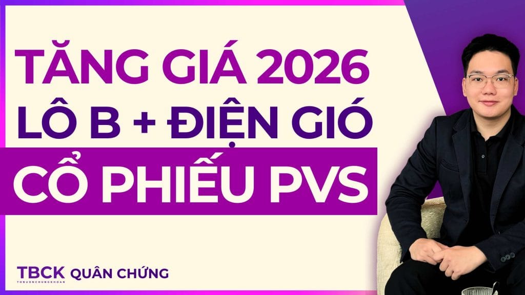 Nhận Định Cổ Phiếu PVS 2026: Trở Lại Từ Siêu Dự Án Lô B Và Điện Gió