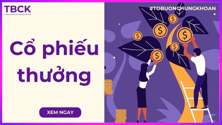 Cổ phiếu thưởng là gì? Thời điểm bán & ưu nhược điểm