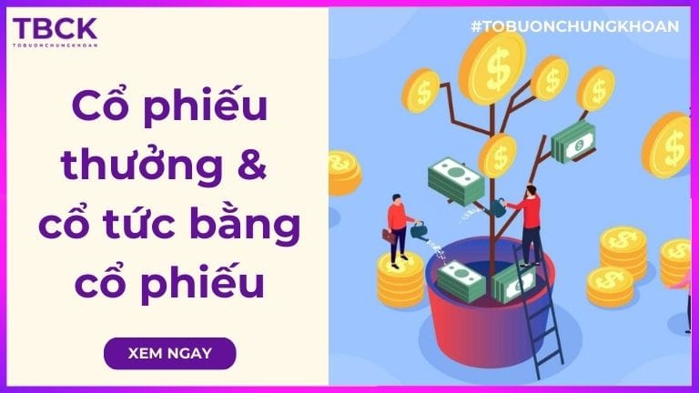 Cổ phiếu thưởng và cổ tức bằng cổ phiếu là gì? Lợi ích và rủi ro nên biết
