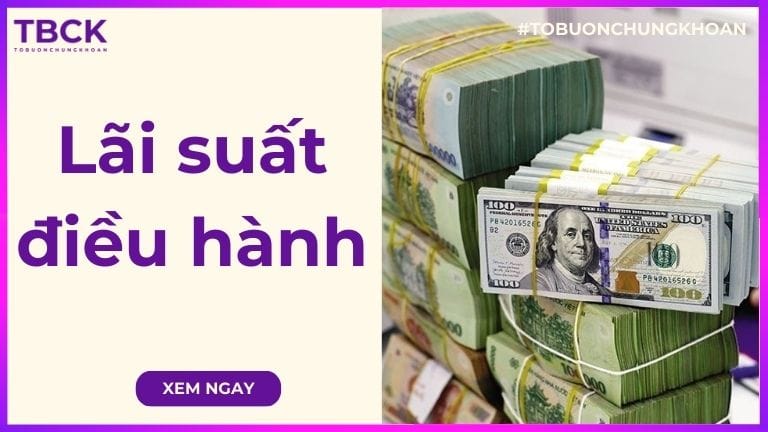 Biến động lãi suất điều hành ảnh hưởng gì đến thị trường chứng khoán?