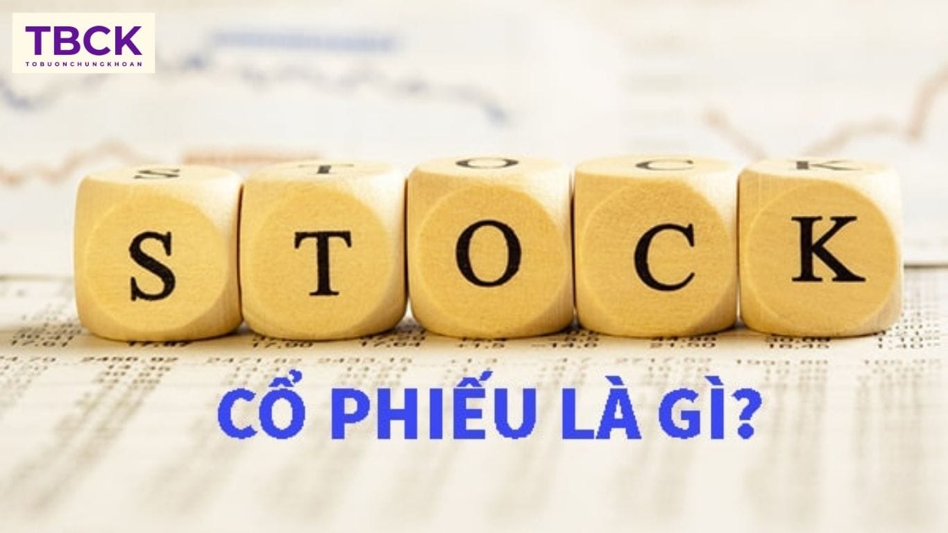 Cổ phiếu là gì?