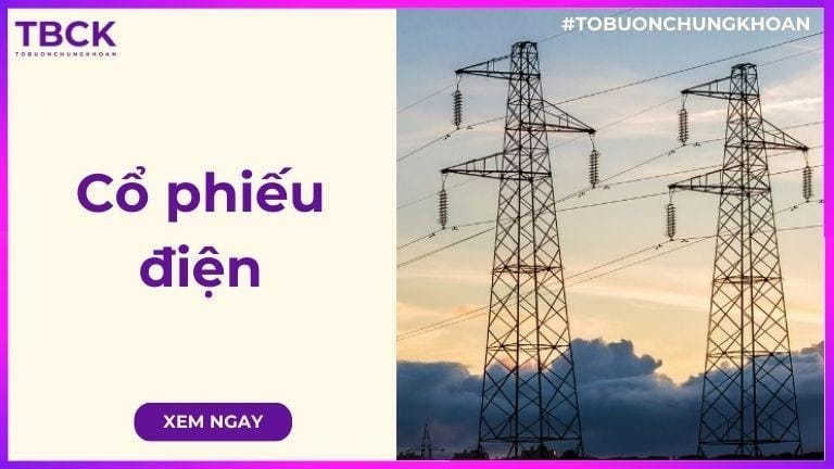 Danh sách cổ phiếu điện tiềm năng 2026